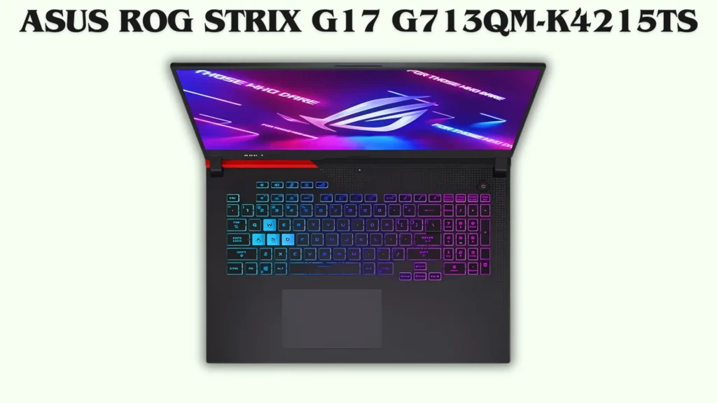 Asus ROG Strix G17 G713QM-K4215TS Laptop