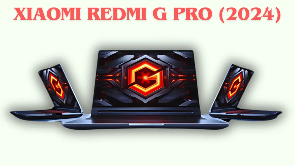 Xiaomi Redmi G Pro (2024)