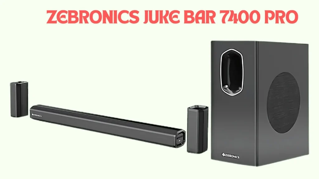 Zebronics Juke Bar 7400 Pro